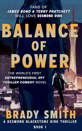 Balance of Power (Desmond Blackstone Dirk, Band 1)
