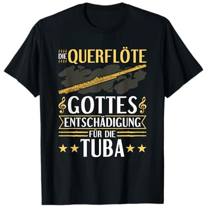 Querflöte Entschädigung Tuba, Blasmusik Festival Flötist T-Shirt