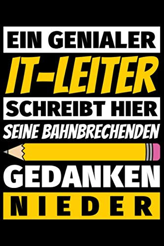 Notizbuch liniert: IT-Leiter Geschenke Beruf