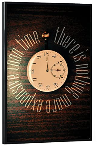 artboxONE Poster mit schwarzem Rahmen 75x50 cm Typografie Expensive time - Bild Typo aussage Philosophie