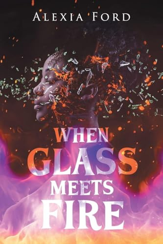 When Glass Meets Fire