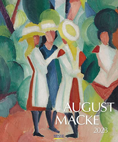 August Macke - Kalender 2023 - Art-Format - Korsch-Verlag - Kunstkalender - 45,5 cm x 55 cm