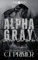 Alpha Gray: A Fated Mates Wolf Shifter Romance (Six-Pack Series Book One) (English Edition)