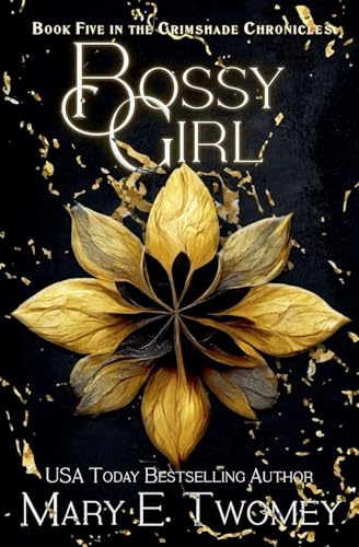 Bossy Girl (The Crimshade Chronicles, Band 5)