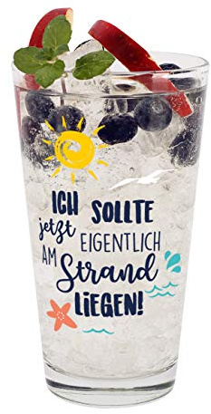 Herz & Heim® Trinkglas mit Spruch - Ich sollte jetzt eigentlich am Strand liegen!