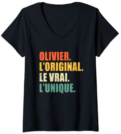 Femme Olivier L'original Le Vrai L'unique Cadeau Personnalisé T-Shirt avec Col en V