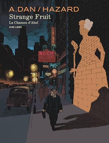 Strange Fruit: La chanson d'Abel