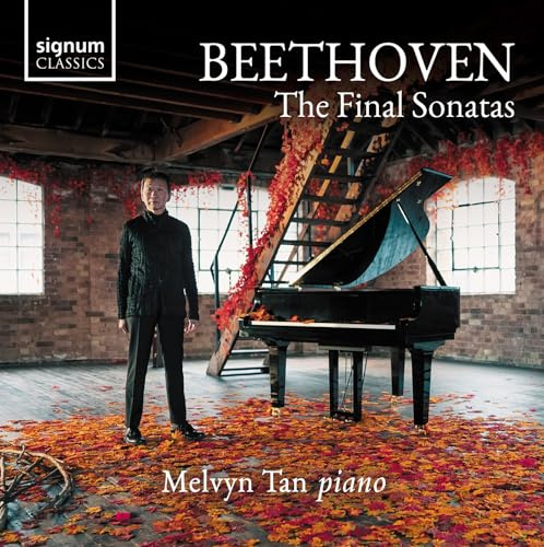 Ludwig van Beethoven: The Final Sonatas - Sonaten Opp. 109-111