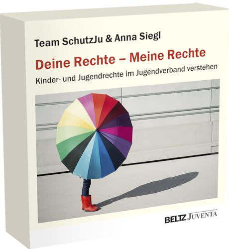 Deine Rechte – Meine Rechte: Kinder- und Jugendrechte im Jugendverband verstehen (Kartensets für die Soziale Arbeit)