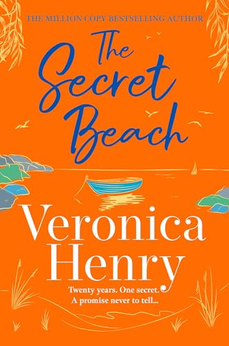 The Secret Beach: The stunning, escapist and gorgeously romantic new novel from the Sunday Times bestselling author (English Edition)