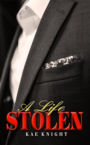 A Life Stolen (The West Coast Syndicate) (English Edition)