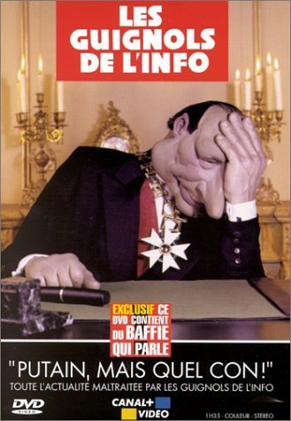 Les Guignols de l'info - Vol.12 : Putain, mais quel con !