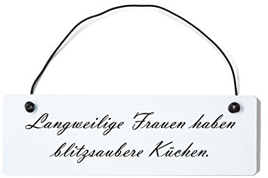 Deko Shabby Chic Schild Langweilige Frauen haben blitzsaubere Küchen Dekoschild Türschild Vintage Holz Türschild in weiß mit Draht