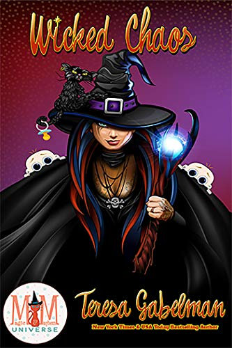 Wicked Chaos: Magic and Mayhem Universe (Wicked Series Book 4) (English Edition)