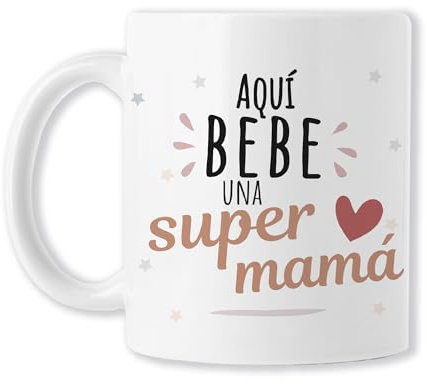 DÍA DE LA MADRE (REGALOS PARA EL DÍA DE LA MADRE - Maternidad - Para mamá. Tazas Originales Para Regalar-Regalo DIA DE LA MADRE - Supermamá. Cerámica Blanca)
