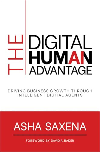 The Digital Human Advantage: Driving Business Growth Through Intelligent Digital Agents