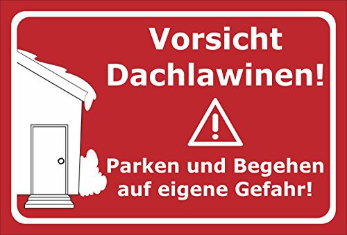 Melis-Folienwerkstatt Schild Vorsicht Dachlawinen - 30x20cm - Bohrlöcher - 3mm Aluverbund – 20 VAR S00018-023-D