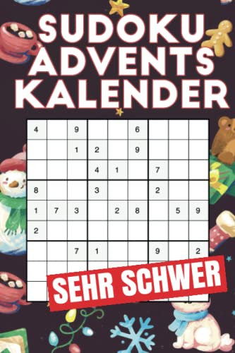 Sudoku Adventskalender: SEHR SCHWER | für Erwachsene | mit Lösungen für Profis