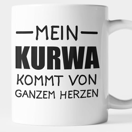 Kurwa Tasse Polen Polnische Wort Pole Poland Polin Polnische - mein Kurwa kommt von ganzem Herzen Kaffeebecher