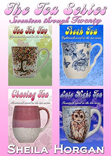 The Tea Series Box Set: Books 17 - 20