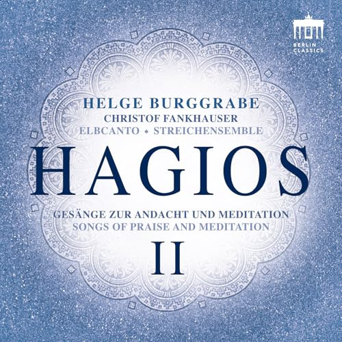 Hagios II-Gesänge zur Andacht und Meditation