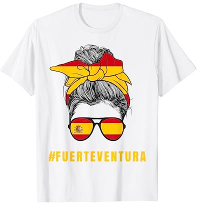 Fuerteventura Spanische Dame Spanien Flagge T-Shirt