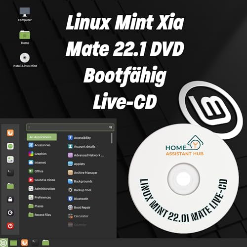 HomeAssistantHub Linux Mint 22.1 Xia Installations und Live-CD DVD+R alle Versionen verfügbar (Mate, Linux)