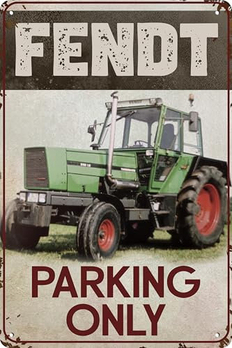Wetterfestes Traktor Parkplatz Hinweisschild - Parking Only passend für Fendt Traktor, Trekker, Bulldog Liebhaber, Sammler und Schrauber, 30x20 cm