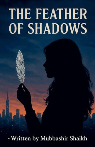 The Feather of Shadows