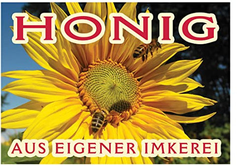 Werbeschild Honig aus eigener Imkerei (Sonnenblume) 42x30 Imkerei Bienen Schild PVC