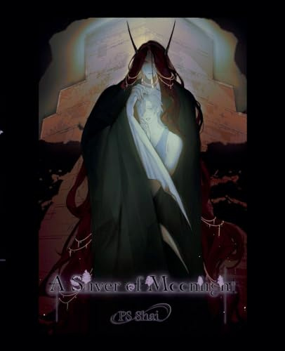 A Sliver of Moonlight (Malady, Band 2)