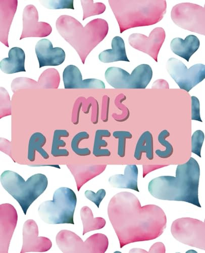 Mis recetas: Cuaderno para rellenar con recetas del robot de cocina