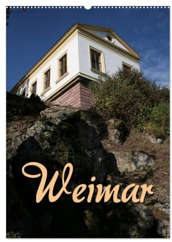 Weimar (Wandkalender 2026 DIN A2 hoch), CALVENDO Monatskalender: Bummel durch die Stadt der Klassiker (CALVENDO Orte)