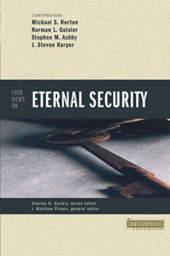 Four Views on Eternal Security (2002-05-01)