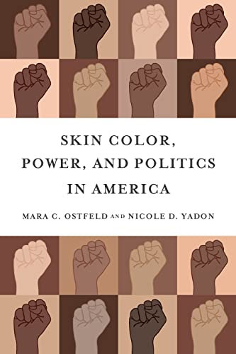 Skin Color, Power, and Politics in America (English Edition)