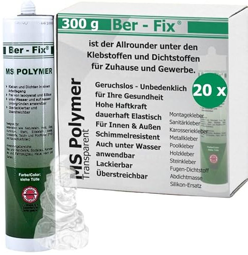 Ber-Fix 20x MS Polymer Kleber Transparent Glasklar 300g – Profi-Klebetechnik für nahezu unsichtbare, dauerhafte Verklebungen