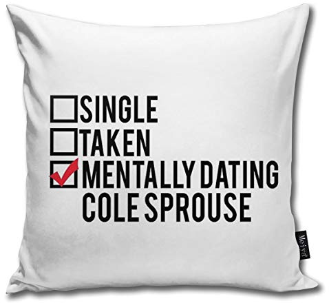 QMS CONTRACTING LIMITED Throw Pillow Cover 18 x 18 Inch 45 x 45 cm Square Mentally Dating Cole Sprouse Pillow Cover for Sofa Bedroom Car Decor