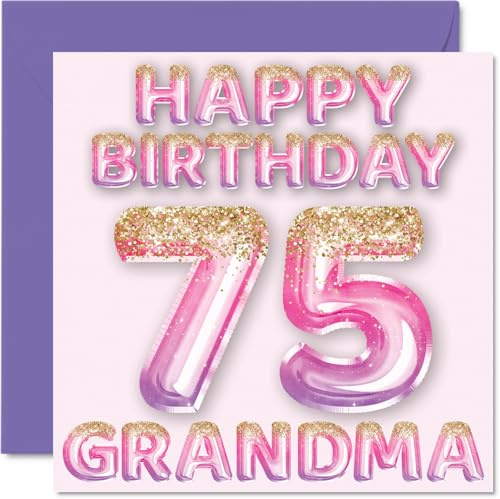 75th Birthday Card for Grandma, Pink & Purple Glitter Balloons | Happy Birthday Cards for 75 Year Old Grandma from Grandson Granddaughter, 145mm Bday Greeting Cards Gift