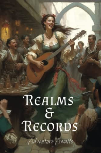 Realms & Records RPG Campaign Notebook - 100 Dot Graph and Ruled Pages: For Campaign Planning, Taking Notes, and Map Drawing