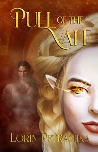 Pull of the Vale (Vale Born Book 3)