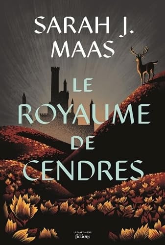 Throne of Glass T7: Le Royaume de cendres