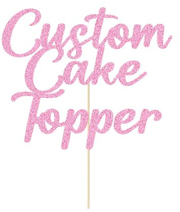 Personalised Custom Cake Toppers - Happy Birthday, Wedding, Graduation & Christmas (Baby Pink)
