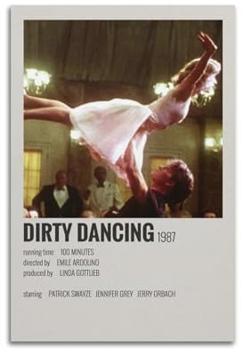 Terp Dirty Dancing Poster, Wandkunst, Poster, Geschenk für Freunde, Schlafzimmer, Wohnzimmer, Dekoration, modern, ästhetisch, ungerahmt, 20 x 30 cm