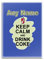 Personalised Gift - Keep Calm Drink Coke Glass Fridge Magnet (Food Design Colour) Any Name Message Unique - Carry Poster Party Diet Snack Beer Wine Milk Coffee Tea Chocolate Juice