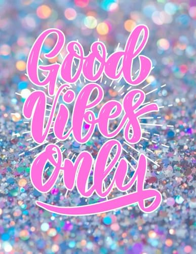 Good Vibes Only Notebook