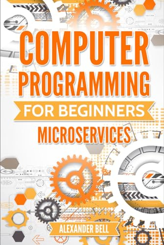 Computer Programming for Beginners: Microservices