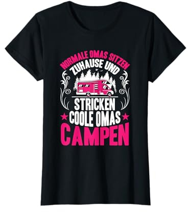 coole Omas Campen - Camping Oma wohnmobil T-Shirt