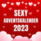 Adventskalender 2023: Frauen und Männer Sexy Aktivitäten: Weihnachtsgeschenke für Erwachsene Paare