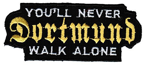 AUFNÄHER - Dortmund - never walk alone - 20604 - Gr. ca. 9 x 3,7 cm - Patches Stick Applikation