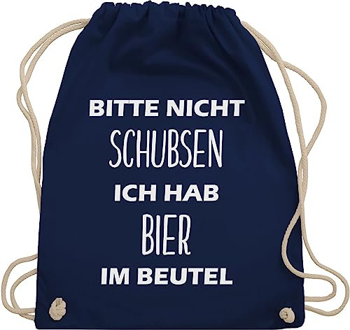 Turnbeutel Rucksack - Festival Zubehör - Bitte nicht schubsen ich hab Bier im Beutel - Unisize - Navy Blau - bierrucksack festival-bag geschenk weihnachten alkohol stoffbeutel biertasche